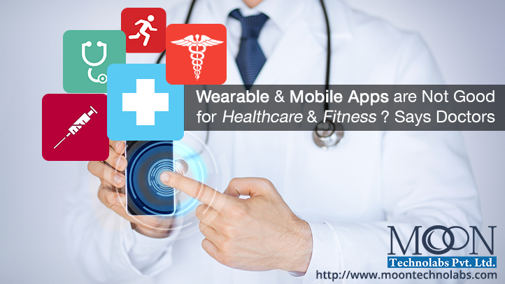 Wearables and Apps are Harmful to Health ! Is It?