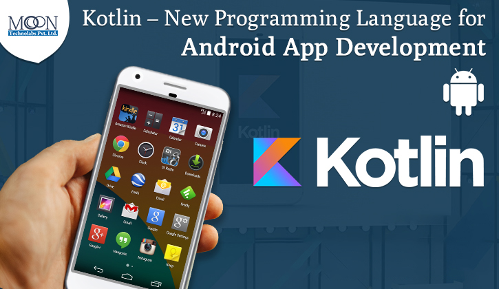 kotlin - best programming language for Android
