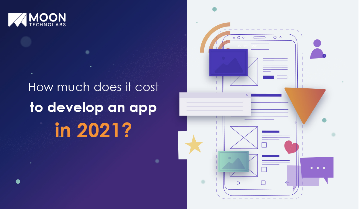 cost to develop an app in 2021